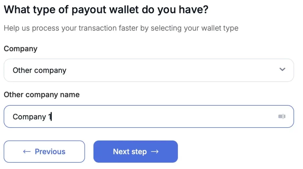  If the wallet is not listed in the drop-down menu, select "Other Company" and enter its name manually.